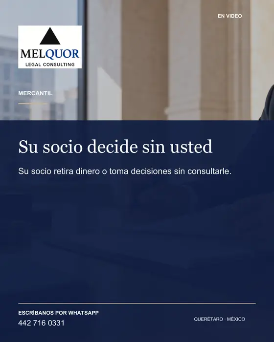 Publicación de Melquor: Su socio decide sin usted